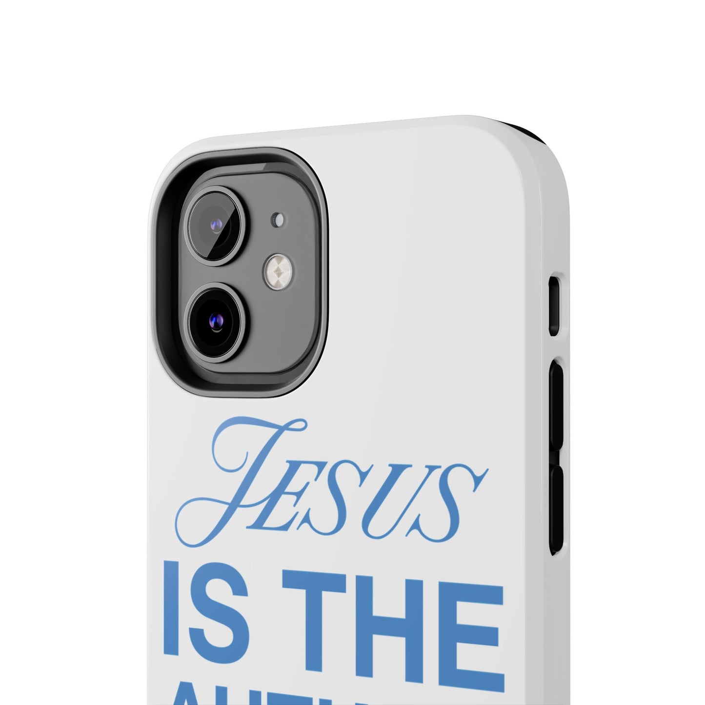 Jesus Is the Author of Life Phone Case (White)