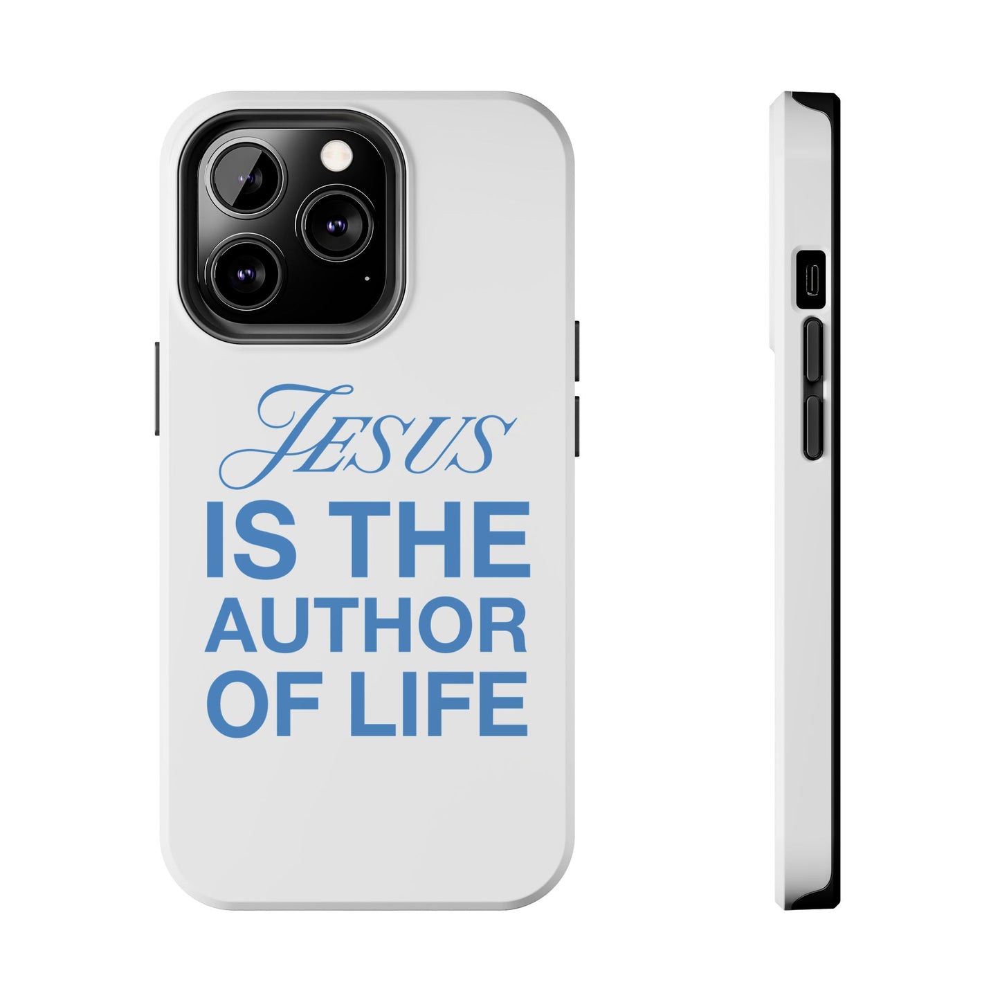 Jesus Is the Author of Life Phone Case (White)