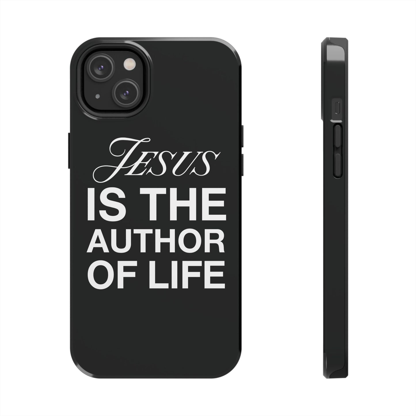 Jesus Is the Author of Life Phone Case (Black)