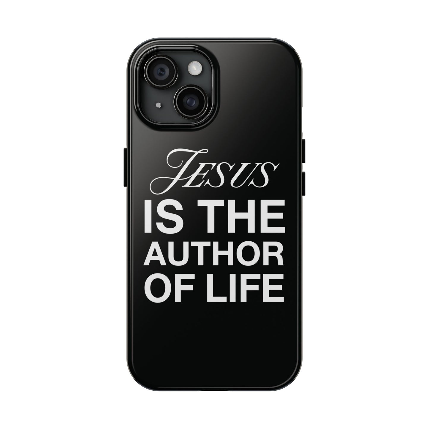 Jesus Is the Author of Life Phone Case (Black)