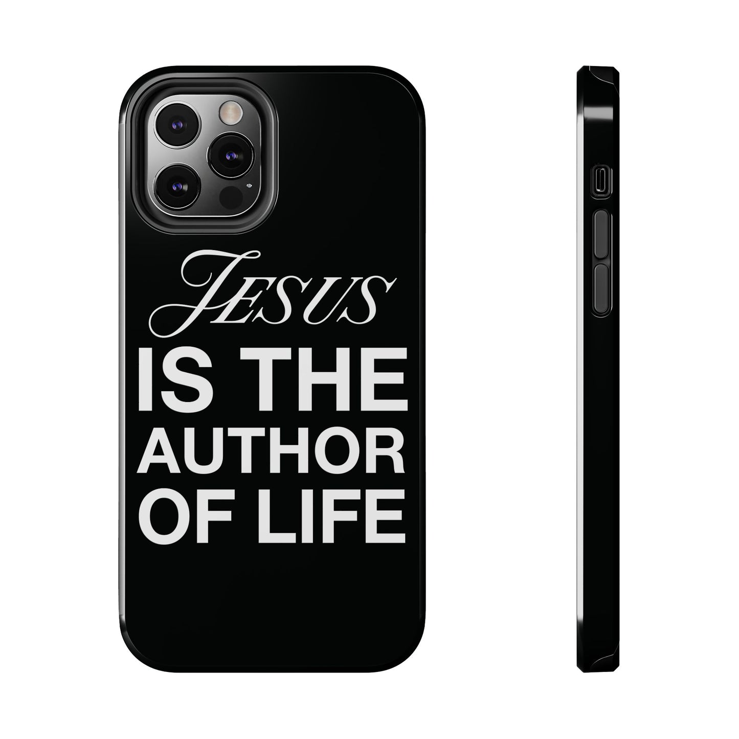 Jesus Is the Author of Life Phone Case (Black)