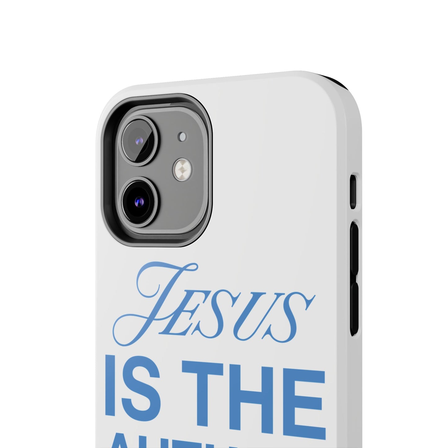 Jesus Is the Author of Life Phone Case (White)