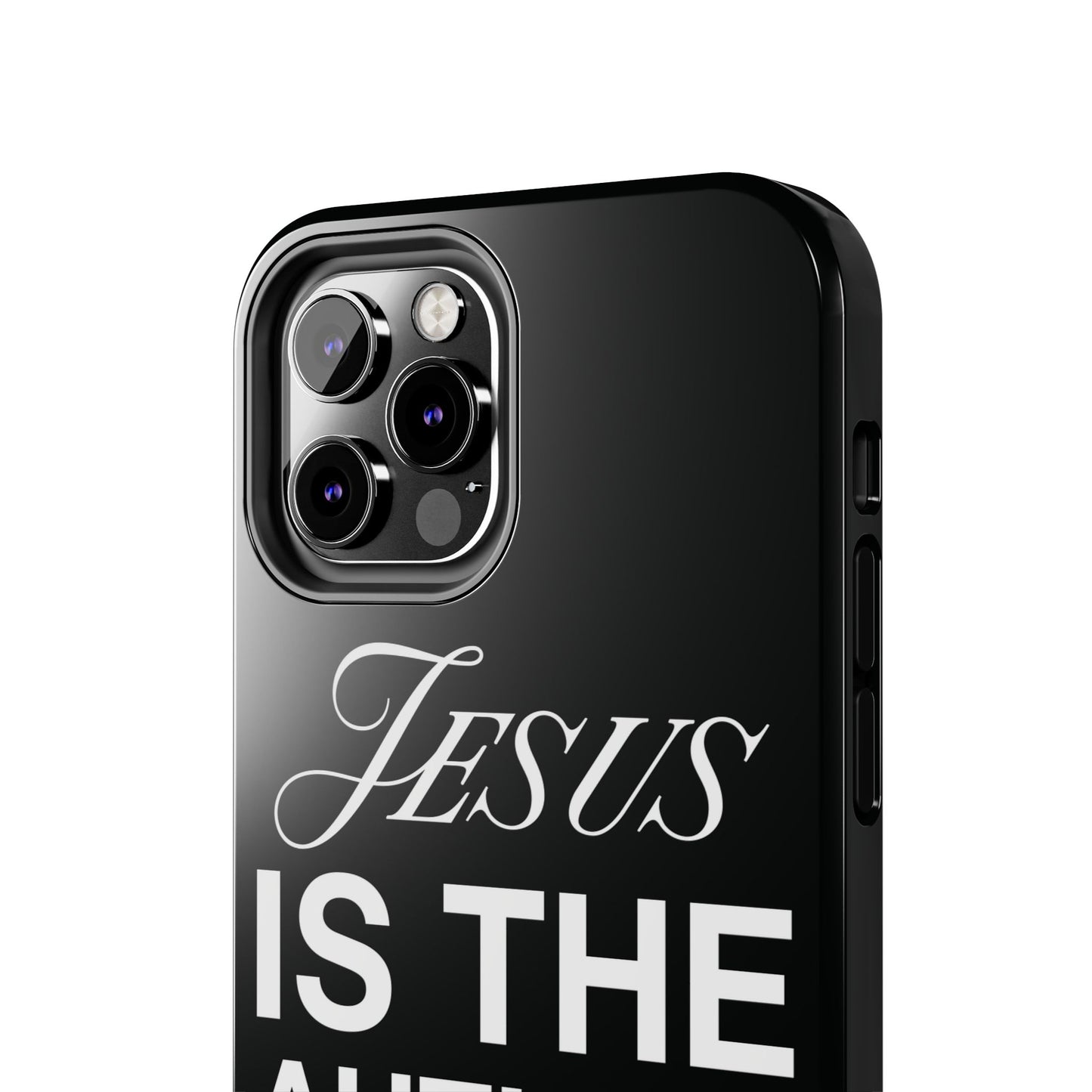 Jesus Is the Author of Life Phone Case (Black)