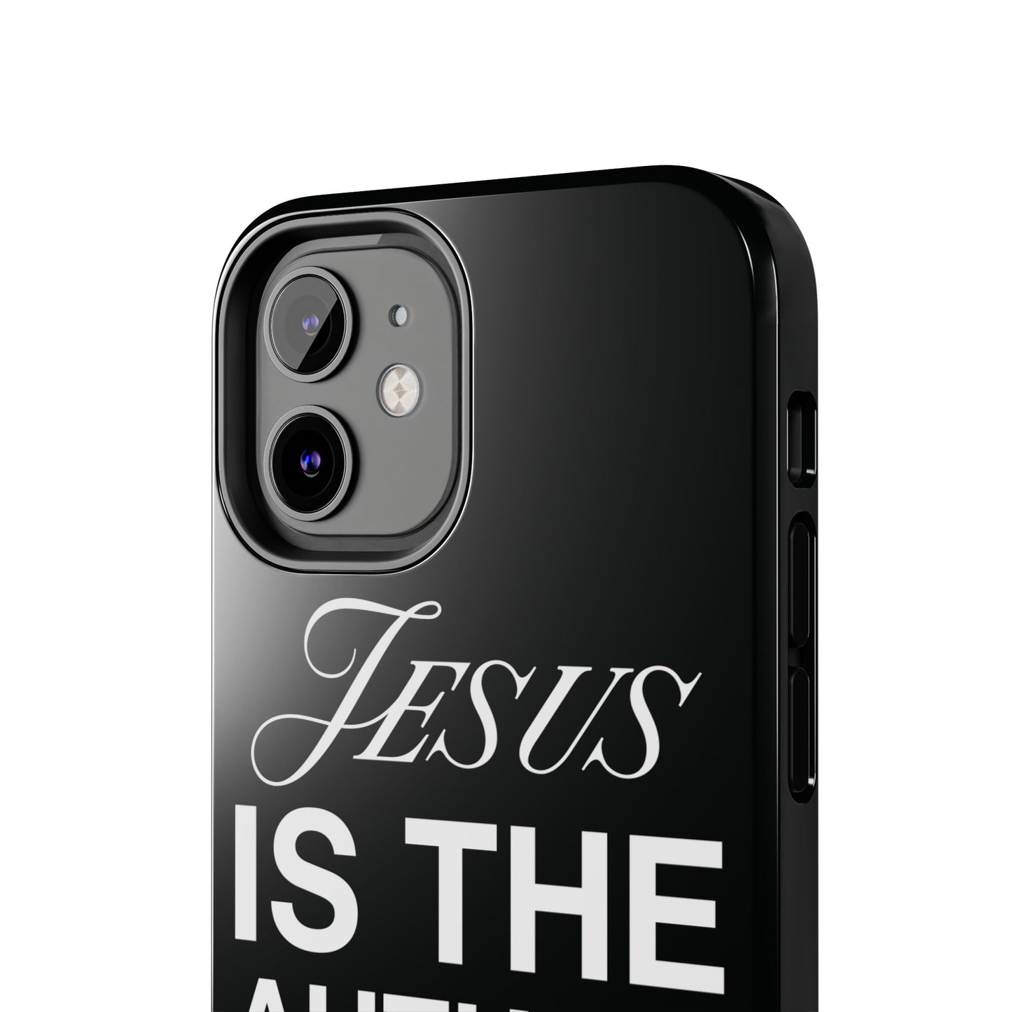 Jesus Is the Author of Life Phone Case (Black)