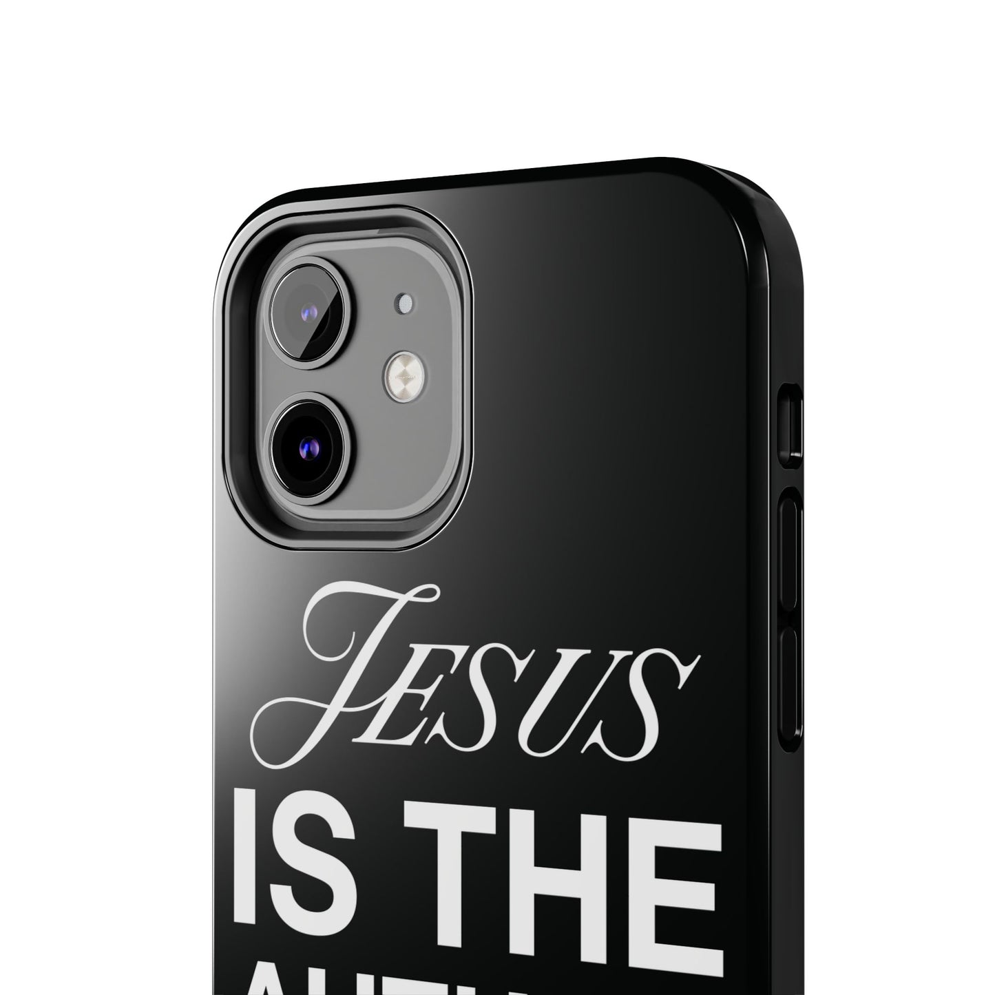 Jesus Is the Author of Life Phone Case (Black)