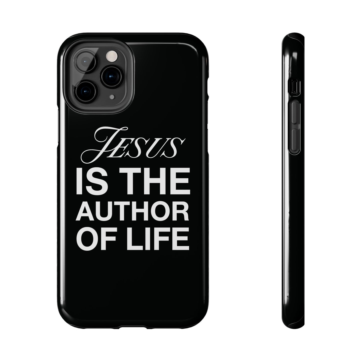 Jesus Is the Author of Life Phone Case (Black)
