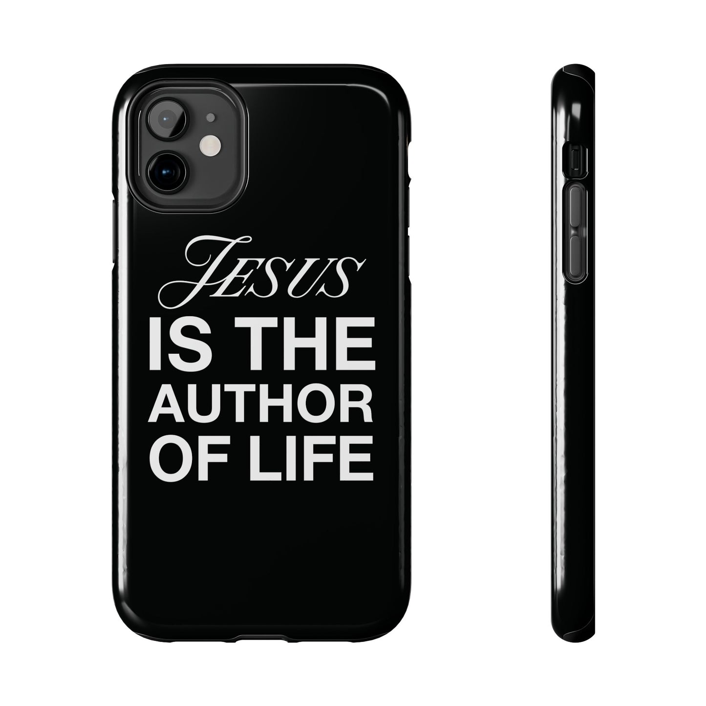 Jesus Is the Author of Life Phone Case (Black)