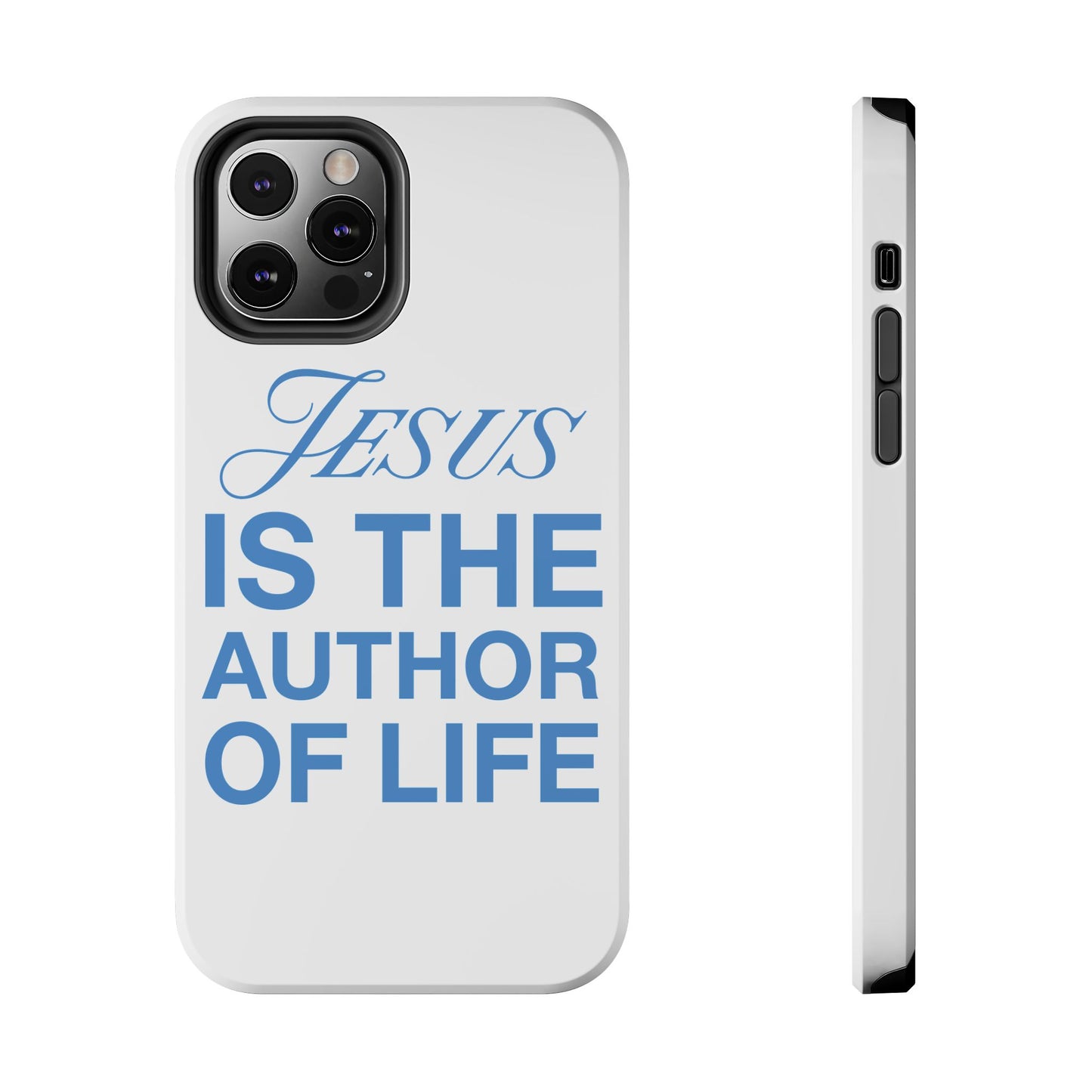 Jesus Is the Author of Life Phone Case (White)