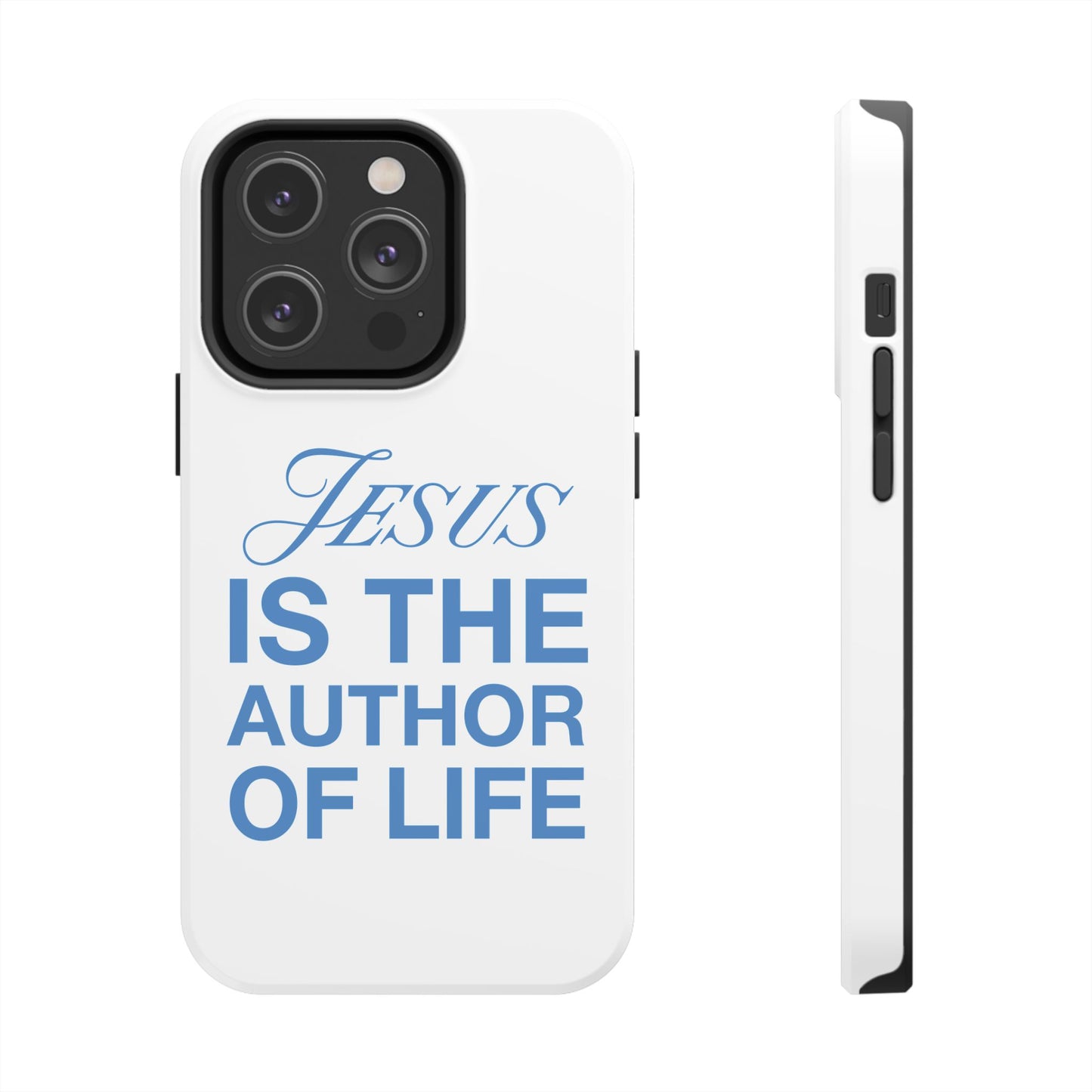 Jesus Is the Author of Life Phone Case (White)