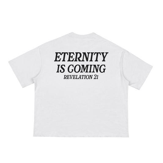 Eternity is Coming Tee