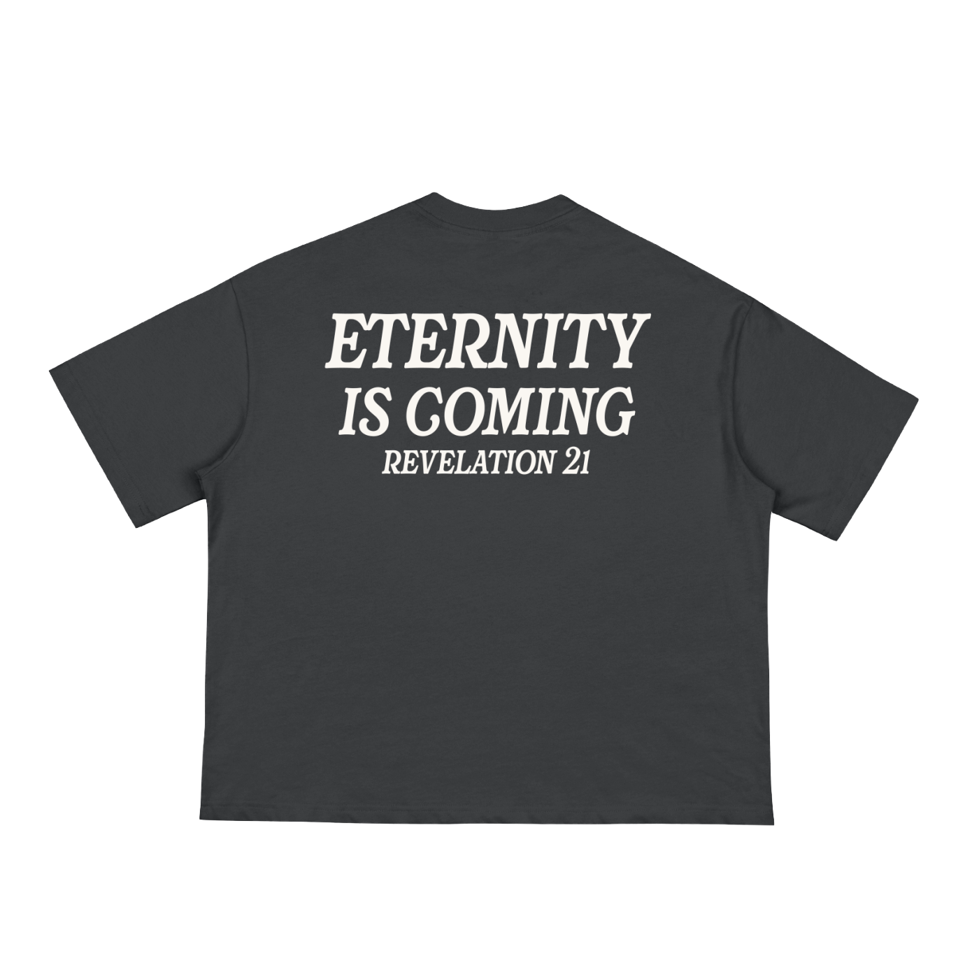 Eternity is Coming Tee