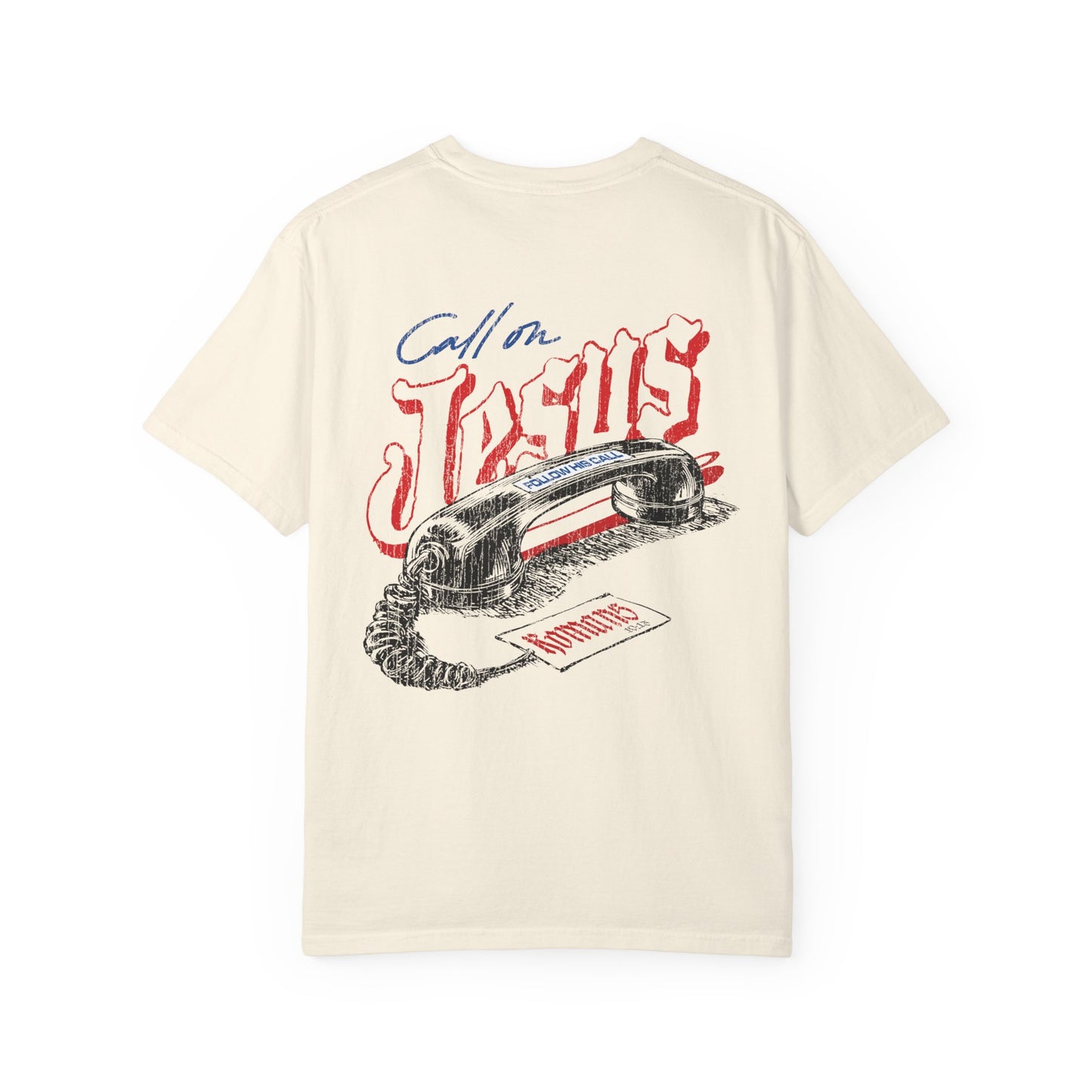 Call on Jesus Tee