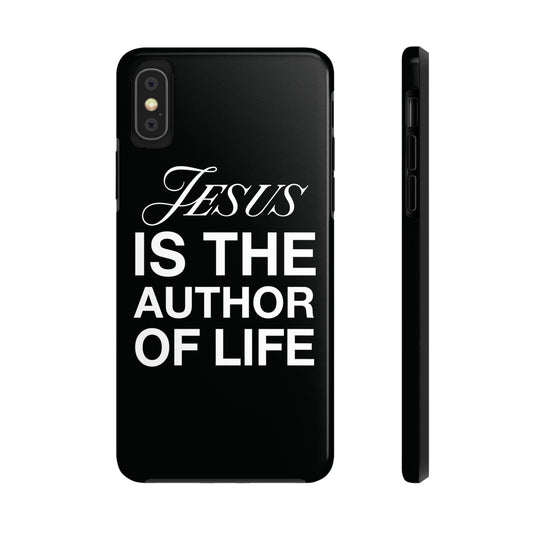 Jesus Is the Author of Life Phone Case (Black)