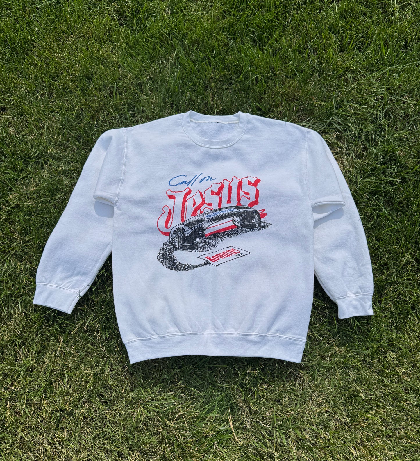 Call On Jesus Sweatshirt