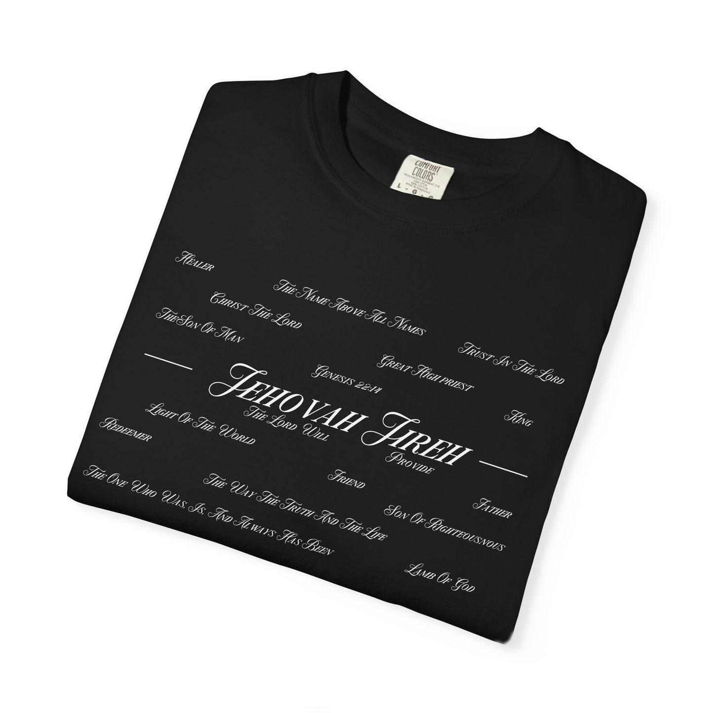 Jehovah Jireh Author Of Life Tee