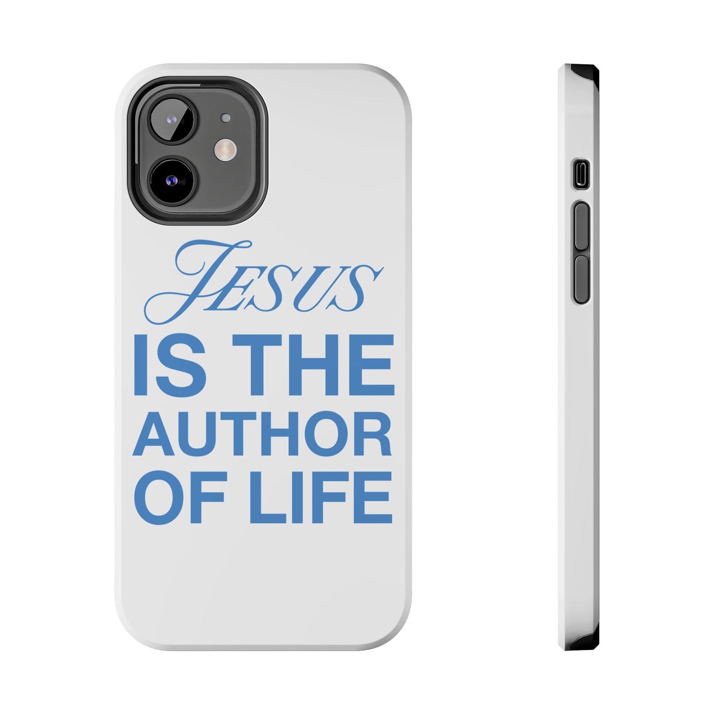 Jesus Is the Author of Life Phone Case (White)